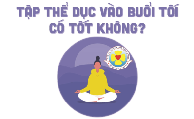 Tập thể dục vào buổi tối có tốt không?